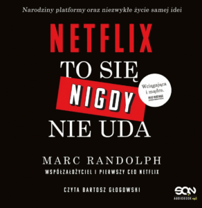 Netflix. To się nigdy nie uda